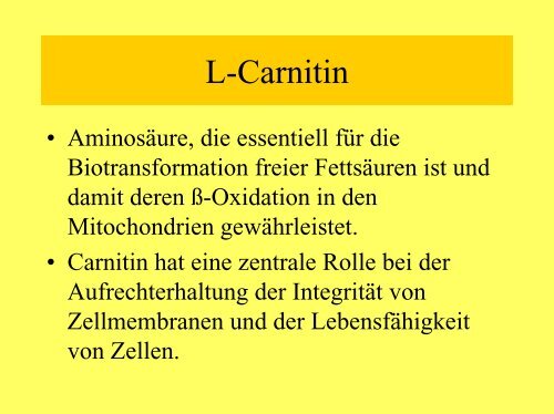 Selen und L-Carnitin - Natur und Medizin e.V.