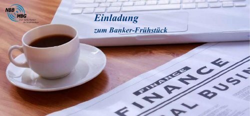 Einladung zum Banker-Frühstück - Niedersächsische Bürgschaftsbank