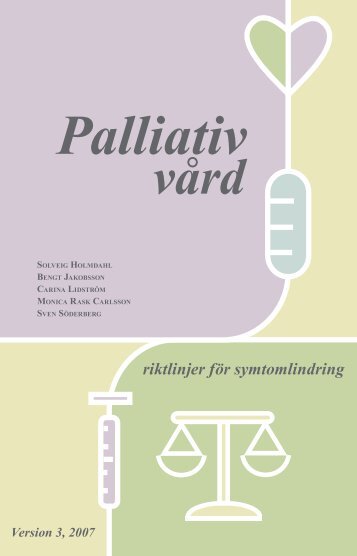 Riktlinjer för smärtlindring i palliativ vård version 3 - Stockholms ...