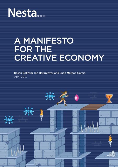 A MAnIfesto for tHe creAtIve econoMy