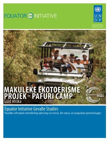makuleke ekotoerisme projek - pafuri camp - Equator Initiative