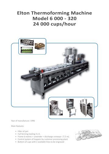 Elton Thermoforming Machine Model 6 000 - 320 24 000 ... - NetBid