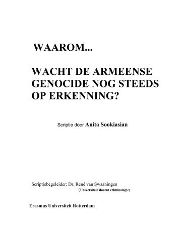 waarom... wacht de armeense genocide nog steeds op ... - Hay Tad