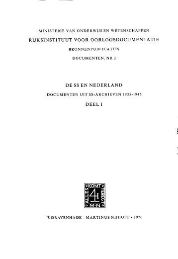 De SS en Nederland. Documenten uit SS-archieven 1935 ... - KNAW