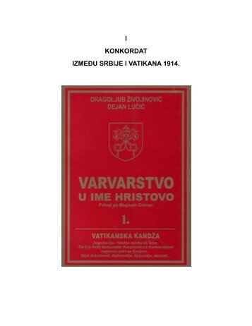 I KONKORDAT IZMEĐU SRBIJE I VATIKANA 1914. - Dejanlucic.net