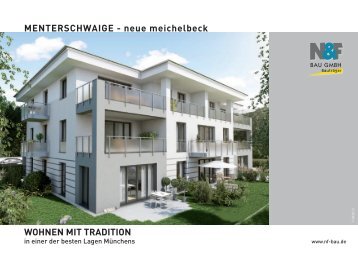 MENTERSCHWAIGE - neue meichelbeck - N & F Bau GmbH