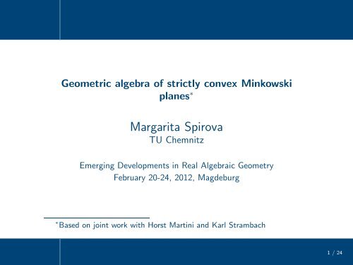 Geometric algebra of strictly convex Minkowski planes