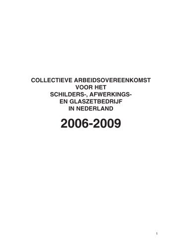 CAO schilders-, afwerkings-, en glaszetbedrijf 2006-2009 - Salaris ...