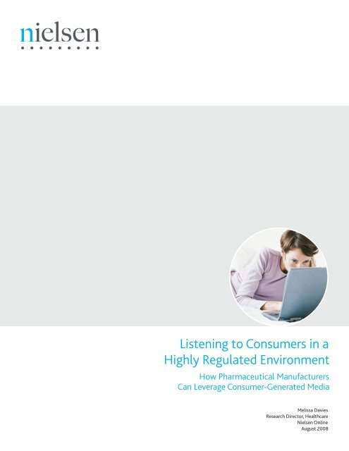 Listening to Consumers in a Highly Regulated Environment - Nielsen