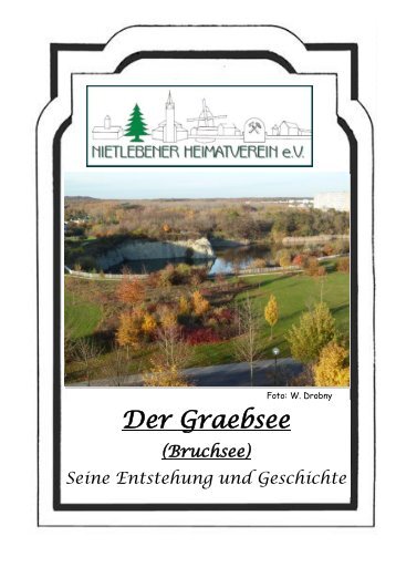Der Graebsee (Bruchsee) - Nietlebener Heimatverein eV
