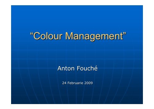 “Colour Management”