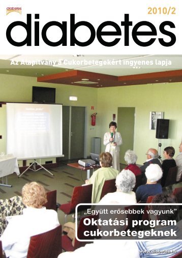 Oktatási program cukorbetegeknek - Diabetes