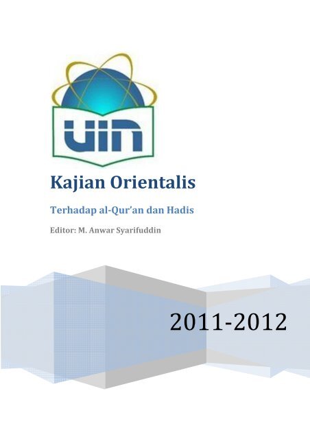 KAJIAN ORIENTALIS QURAN HADIS - Blog MENGAJAR