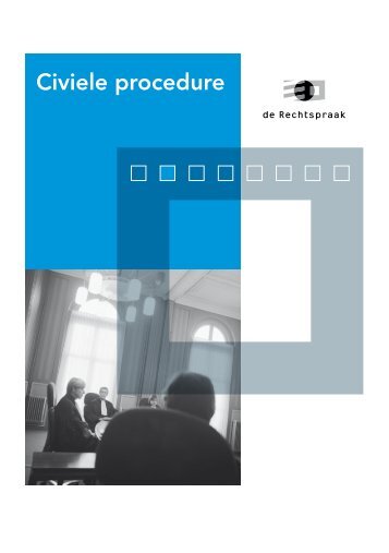 Civiele procedure - Rechtspraak.nl