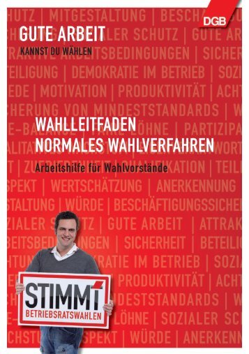 Wahlleitfaden ist für das normale Wahlverfahren - DGB Bestellservice