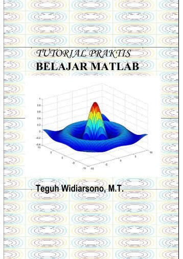 TUTORIAL PRAKTIS BELAJAR MATLAB - Aqwam