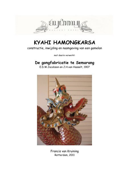 Kyahi Hamongkarsa - Gamelan group Marsudi Raras