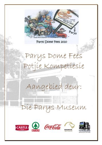 Parys Dome Fees Potjie Kompetiesie Aangebied ... - Parys Dome Fest