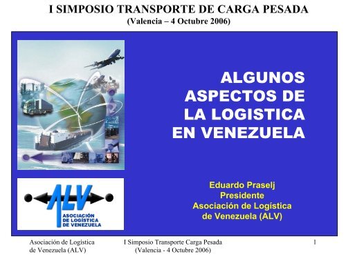 algunos aspectos de la logistica en venezuela - Asociación de ...