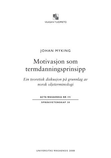 Motivasjon som termdanningsprinsipp - Vaasan yliopisto