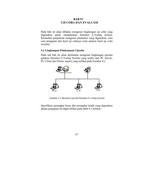 4 BAB IV UJI COBA DAN EVALUASI