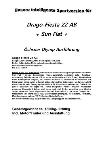 Drago-Fiesta 22 AB + Sun Flat + - oechsner boote