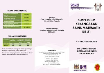 SIMPOSIUM KEBANGSAAN SAINS MATEMATIK ... - SKSM 21 - USM