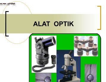 ALAT OPTIK - wayansupardi