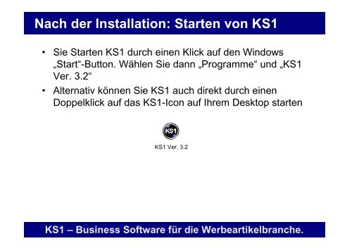 Erste Schritte mit KS1 3.2 - Offene Systeme Software!