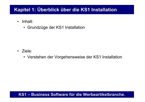 Erste Schritte mit KS1 3.2 - Offene Systeme Software!