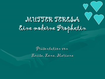 MUTTER TERESA Eine moderne Prophetin