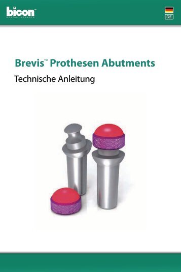 Brevis™ Prothesen Abutments - Bicon