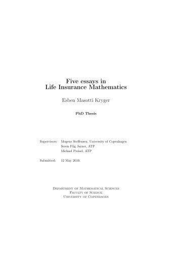 Five essays in Life Insurance Mathematics