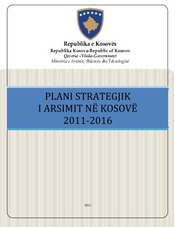 plani strategjik i arsimit në kosovë 2011-2016 - Universiteti i Prishtinës