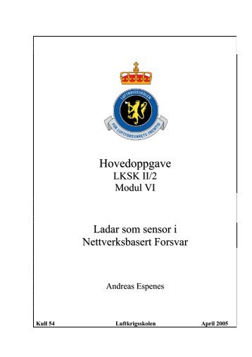 Espenes, Andreas (2005): Ladar som sensor i ... - Luftkrigsskolen