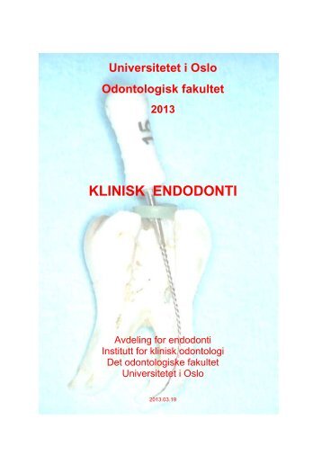 Klinikkrutiner - Det odontologiske fakultet - Universitetet i Oslo