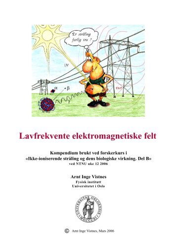 Lavfrekvente elektromagnetiske felt - Universitetet i Oslo