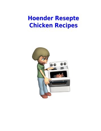 Hoender Resepte Chicken Recipes - Peterjasie