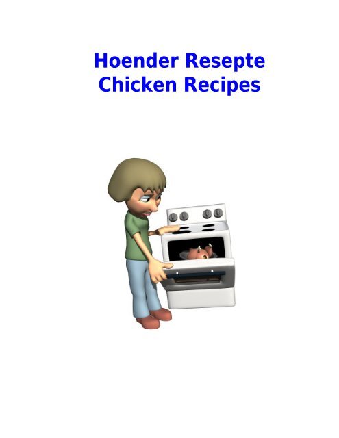 Hoender Resepte Chicken Recipes - Peterjasie