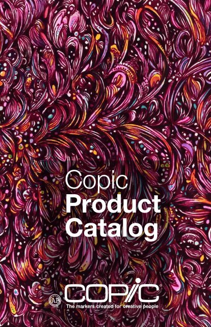2013 Copic Catalog - Copic Markers
