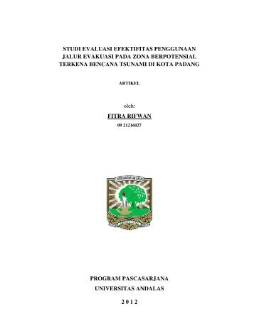 STUDI EVALUASI EFEKTIFITAS PENGGUNAAN JALUR EVAKUASI ...