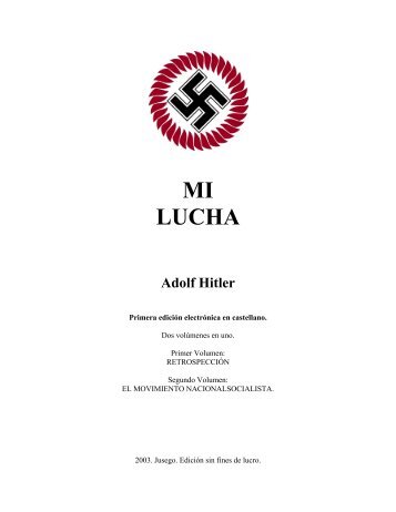 Hitler, Adolf - Mein Kampf - Mi Lucha (ES, 415 S., Text)