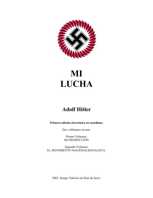 Hitler, Adolf - Mein Kampf - Mi Lucha (ES, 415 S., Text)