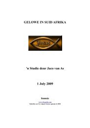 GELOWE IN SUID AFRIKA 'n Studie deur Jaco van As 1 July 2009