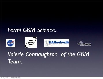 Fermi GBM Science. Valerie Connaughton of the ... - Fermi - NASA