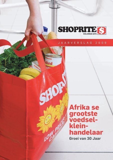 Volledige Jaarverslag (Afrikaans) - Shoprite Holdings Ltd