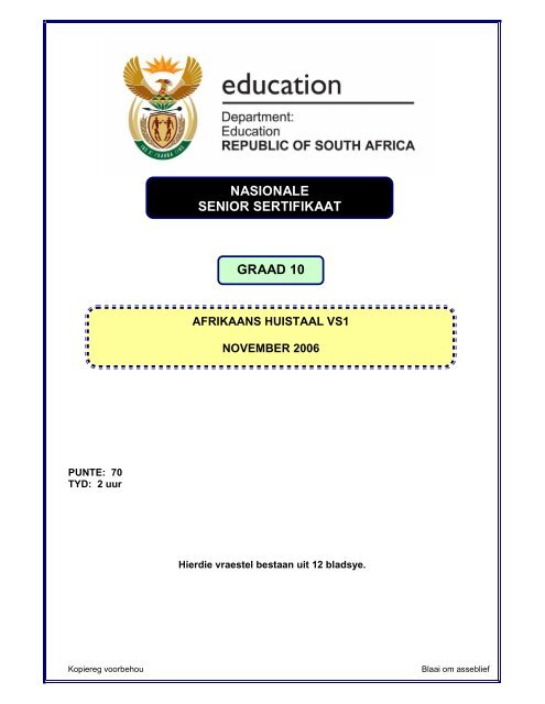 Gr. 10 Afrikaans Huistaal Vraestel 1, November 2006 - Curriculum