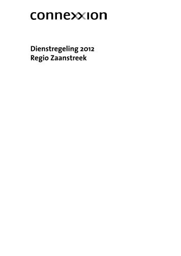 Dienstregeling 2012 Regio Zaanstreek - Connexxion