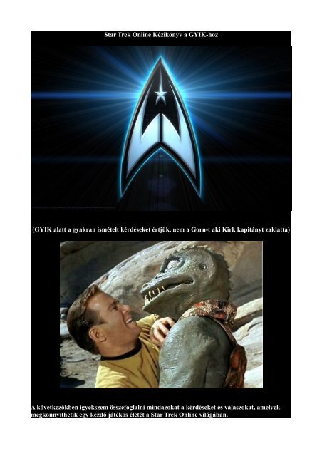 Star Trek Online Kézikönyv a GYIK-hoz (GYIK alatt a gyakran ...