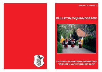 BULLETIN WIJNANDSRADE - Vrienden van Wijnandsrade